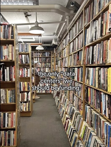 A photo inside a bookstore with the caption ‘the only "data centers" we should be funding:’